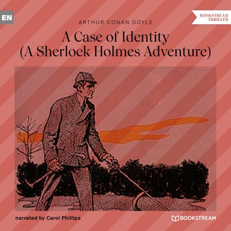 Hörbüch “A Case of Identity - A Sherlock Holmes Adventure (Unabridged) – Arthur Conan Doyle”