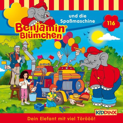 Hörbüch “Benjamin Blümchen, Folge 116: Benjamin und die Spaßmaschine – Vincent Andreas”