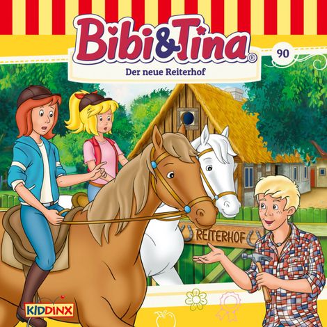 Hörbüch “Bibi & Tina, Folge 90: Der neue Reiterhof – Markus Dittrich”