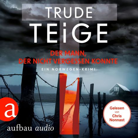 Hörbüch “Der Mann, der nicht vergessen konnte - Kajsa Coren, Band 6 (Ungekürzt) – Trude Teige”