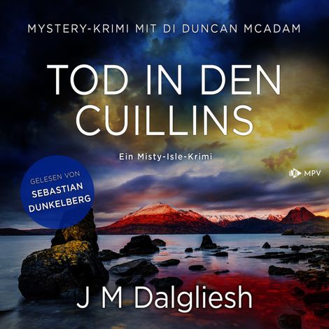 Hörbüch “Tod in den Cuillins - Ein Misty-Isle-Krimi, Band 4 (ungekürzt) – J M Dalgliesh”