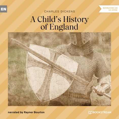 Hörbüch “A Child's History of England (Unabridged) – Charles Dickens”