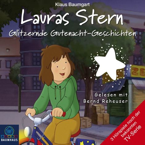 Hörbüch “Lauras Stern, Teil 9: Glitzernde Gutenacht-Geschichten – Cornelia Neudert, Klaus Baumgart”
