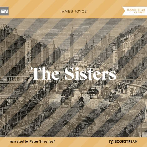 Hörbüch “The Sisters (Unabridged) – James Joyce”