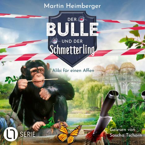 Hörbüch “Alibi für einen Affen - Der Bulle und der Schmetterling, Folge 9 (Ungekürzt) – Martin Heimberger”