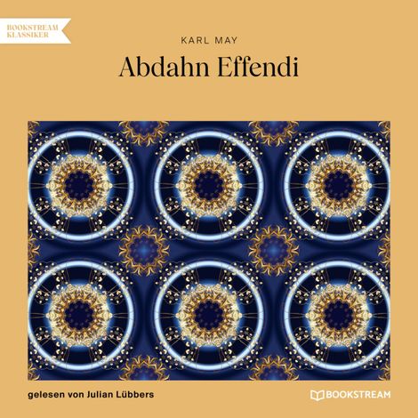 Hörbüch “Abdahn Effendi (Ungekürzt) – Karl May”
