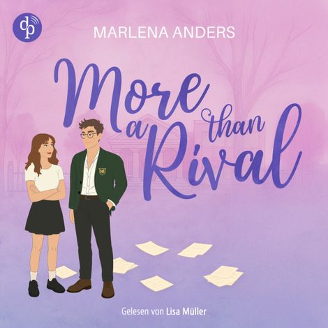 Hörbüch “More Than a Rival | Ein Cosy New Adult Romance Hörbuch (Ungekürzt) – Marlena Anders”