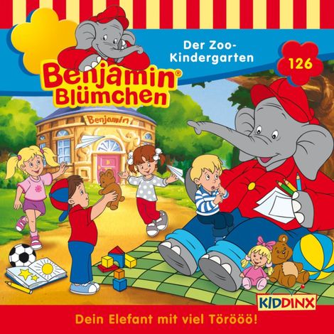 Hörbüch “Benjamin Blümchen, Folge 126: Der Zoo-Kindergarten – Vincent Andreas”