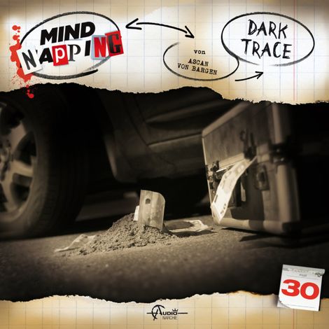 Hörbüch “MindNapping, Folge 30: Dark Trace – Ascan von Bargen”
