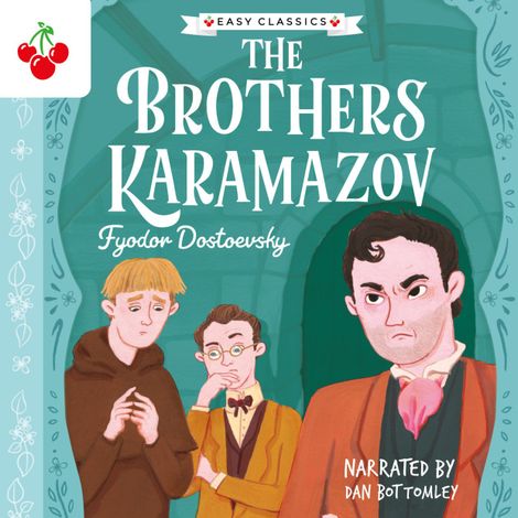 Hörbüch “The Brothers Karamazov - The Easy Classics Epic Collection (Unabridged) – Fyodor Dostoevsky”