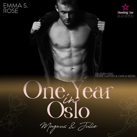 Hörbüch “One Year in Oslo: Magnus & Julie - Travel for Love, Band 5 (ungekürzt) – Emma S. Rose”