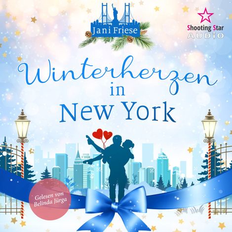 Hörbüch “Winterherzen in New York - New York Winter Romance, Band 1 (ungekürzt) – Jani Friese”