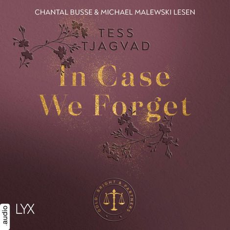 Hörbüch “In Case We Forget - Gold, Bright & Partners, Teil 3 (Ungekürzt) – Tess Tjagvad”