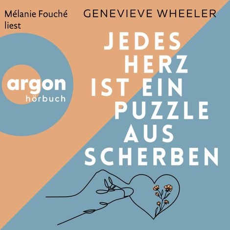 Hörbüch “Jedes Herz ist ein Puzzle aus Scherben (Ungekürzte Lesung) – Genevieve Wheeler”