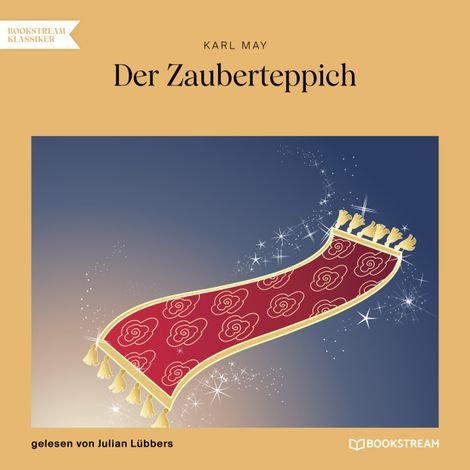 Hörbüch “Der Zauberteppich (Ungekürzt) – Karl May”