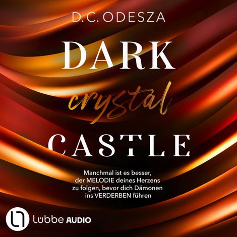 Hörbüch “DARK crystal CASTLE - Dark Castle, Teil 8 (Ungekürzt) – D. C. Odesza”