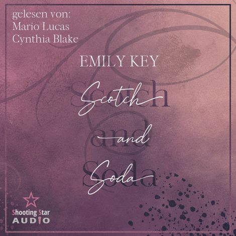 Hörbüch “Scotch and Soda - Lightman Brother's, Band 3 (ungekürzt) – Emily Key”