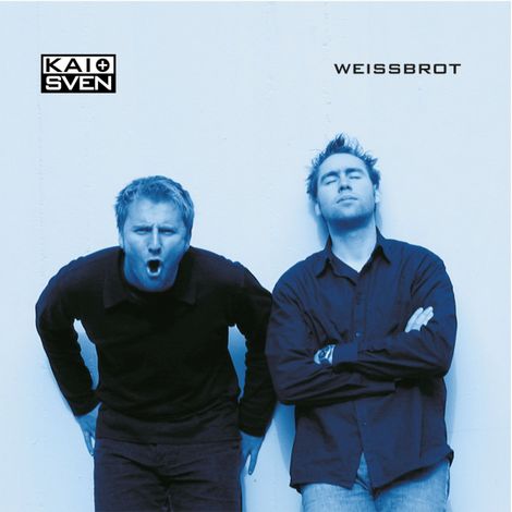 Hörbüch “Kai + Sven, Weissbrot – Kai + Sven”