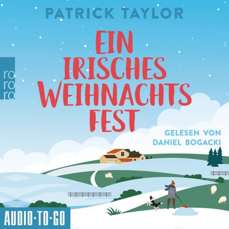 Hörbüch “Ein irisches Weihnachtsfest - Der irische Landarzt, Band 3 (ungekürzt) – Patrick Taylor”