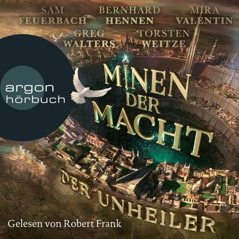 Hörbüch “Der Unheiler - Minen der Macht, Band 1 (Ungekürzte Lesung) – Bernhard Hennen, Sam Feuerbach, Fünf Federnmehr ansehen”