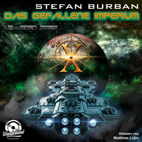 Hörbüch “Um jeden Preis - Das gefallene Imperium, Band 10 (Unabridged) – Stefan Burban”