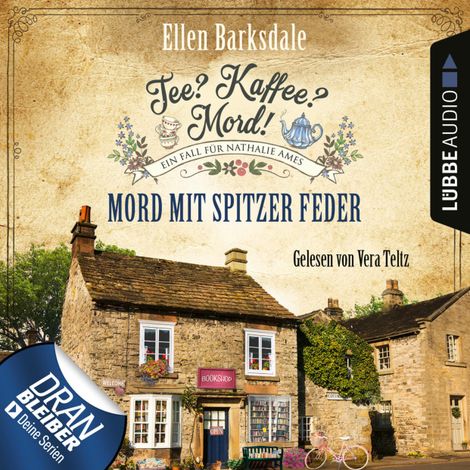 Hörbüch “Mord mit spitzer Feder - Nathalie Ames ermittelt - Tee? Kaffee? Mord!, Folge 20 (Ungekürzt) – Ellen Barksdale”