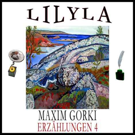 Hörbüch “Erzählungen 4: Aus Langeweile, Kirilka – Maxim Gorki”