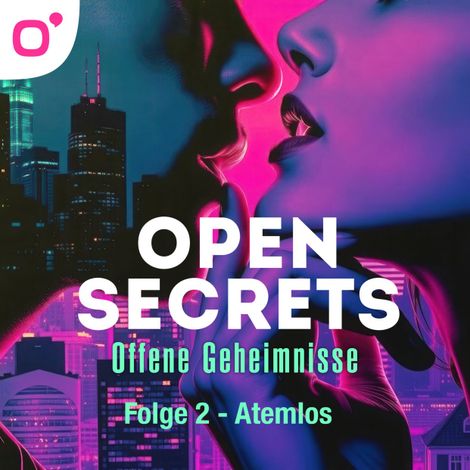 Hörbüch “Open Secrets - Offene Geheimnisse, Staffel 1, Folge 2: Atemlos – Stanley Alexander”