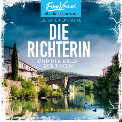 Hörbüch “Die Richterin und der Kreis der Toten - Ein Südfrankreich-Krimi, Band 3 (ungekürzt) – Liliane Fontaine”