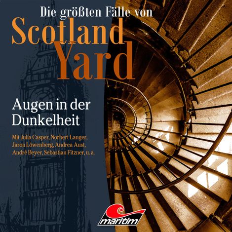 Hörbüch “Die größten Fälle von Scotland Yard, Folge 45: Augen in der Dunkelheit – Markus Duschek”