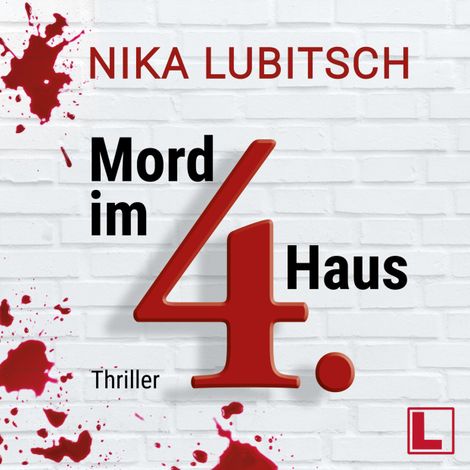 Hörbüch “Mord im 4. Haus - Ein Sybille Thalheim-Krimi, Band 2 (ungekürzt) – Nika Lubitsch”