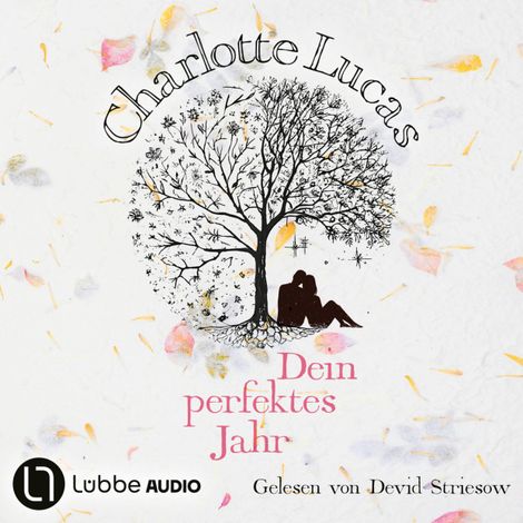 Hörbüch “Dein perfektes Jahr (Gekürzt) – Charlotte Lucas”