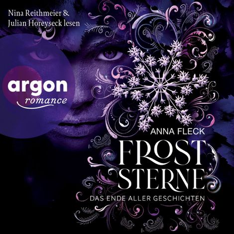Hörbüch “Froststerne - Das Ende aller Geschichten - Froststerne, Band 3 (Ungekürzte Lesung) – Anna Fleck”