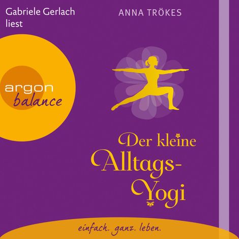 Hörbüch “Der kleine Alltags-Yogi (Autorisierte Lesefassung) – Anna Trökes”
