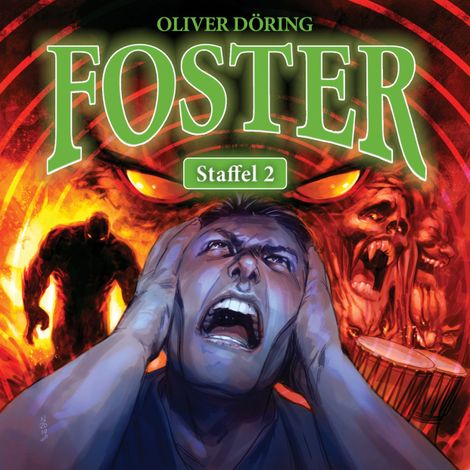 Hörbüch “Foster, Staffel 2 – Oliver Döring”