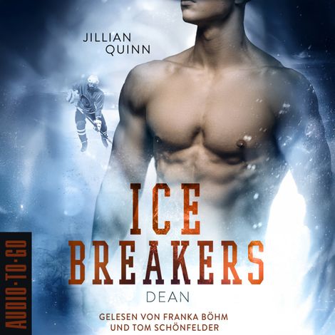 Hörbüch “Dean - Ice Breakers, Band 6 (ungekürzt) – Jillian Quinn”