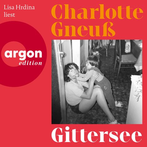 Hörbüch “Gittersee (Ungekürzte Lesung) – Charlotte Gneuß”