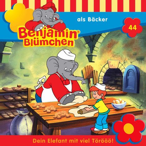 Hörbüch “Benjamin Blümchen, Folge 44: Benjamin als Bäcker – Elfie Donnelly”