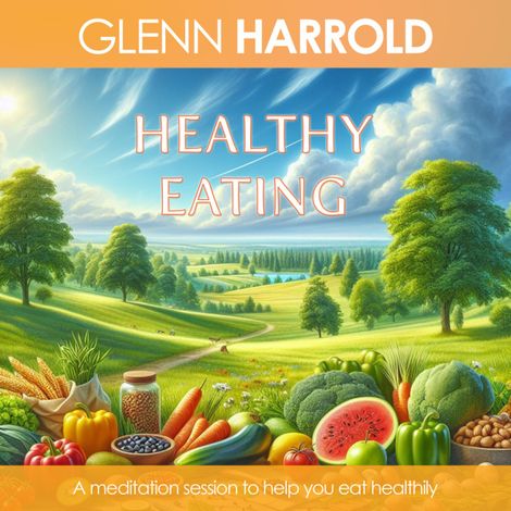 Hörbüch “Healthy Eating – Glenn Harrold”