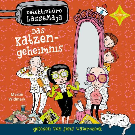 Hörbüch “Das Katzengeheimnis - Detektivbüro LasseMaja, Teil 25 (ungekürzt) – Martin Widmark”