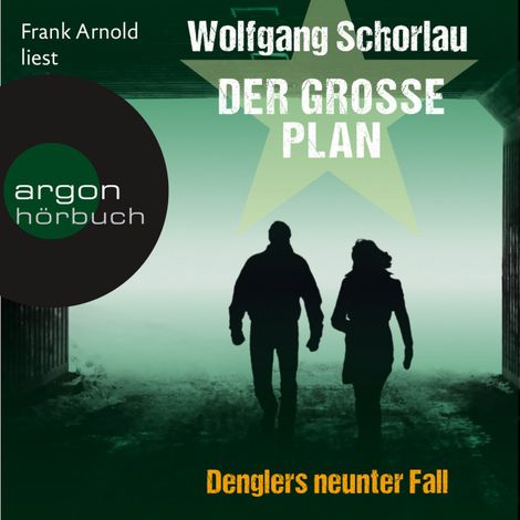 Hörbüch “Der große Plan (Gekürzte Lesung) – Wolfgang Schorlau”