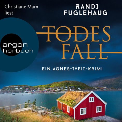 Hörbüch “Todesfall - Ein Agnes-Tveit-Krimi (Ungekürzte Lesung) – Randi Fuglehaug”