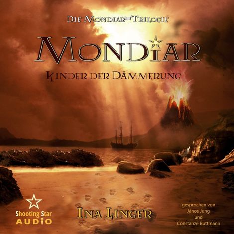 Hörbüch “Mondiar: Kinder der Dämmerung - Mondiar-Trilogie, Band 3 (ungekürzt) – Ina Linger”
