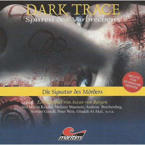 Hörbüch “Dark Trace - Spuren des Verbrechens, Folge 4: Die Signatur des Mörders – Ascan von Bargen”