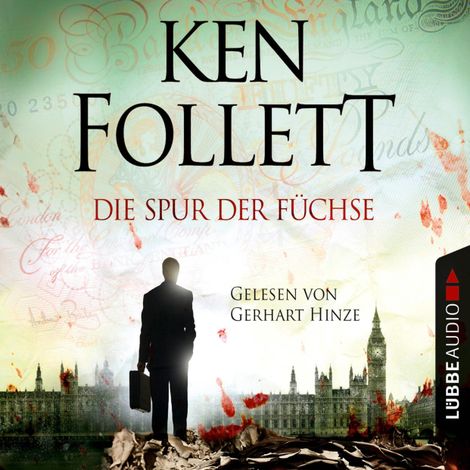 Hörbüch “Die Spur der Füchse (Gekürzt) – Ken Follett”