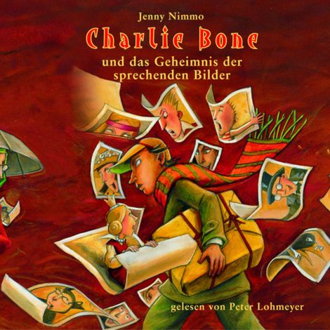Hörbüch “Charlie Bone und das Geheimnis der sprechenden Bilder - Charlie Bone, Teil 1 (ungekürzt) – Jenny Nimmo”