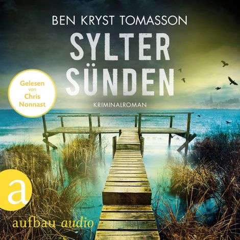 Hörbüch “Sylter Sünden - Kari Blom ermittelt undercover, Band 7 (Ungekürzt) – Ben Kryst Tomasson”