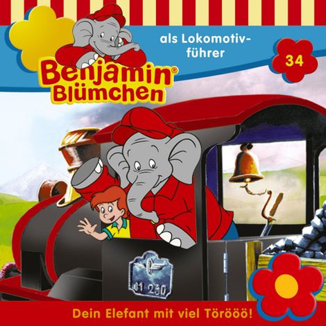 Hörbüch “Benjamin Blümchen, Folge 34: Benjamin als Lokomotivführer – Elfie Donnelly”