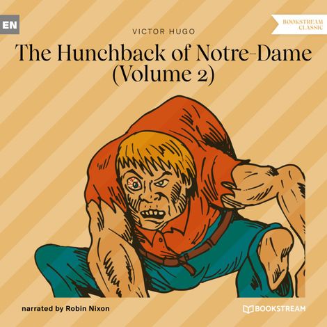 Hörbüch “The Hunchback of Notre-Dame, Vol. 2 (Unabridged) – Victor Hugo”