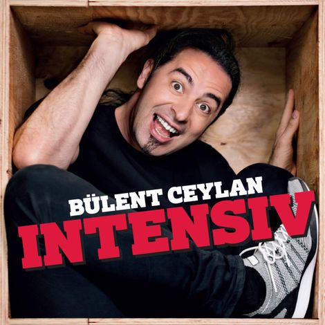 Hörbüch “Intensiv – Bülent Ceylan”